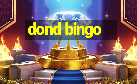 dond bingo