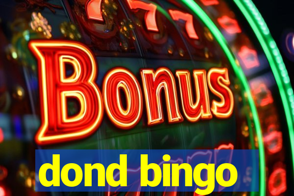 dond bingo