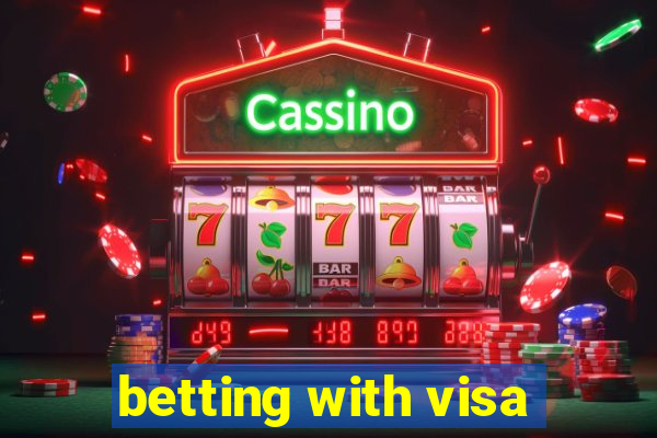 betting with visa