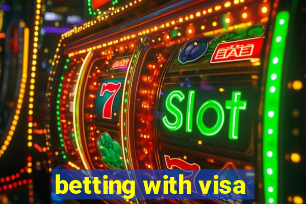 betting with visa