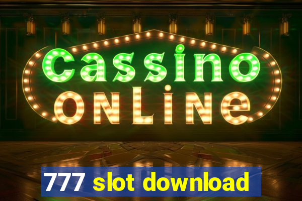 777 slot download