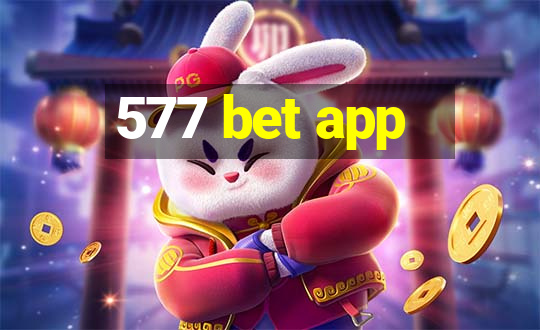 577 bet app