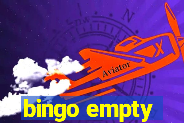 bingo empty