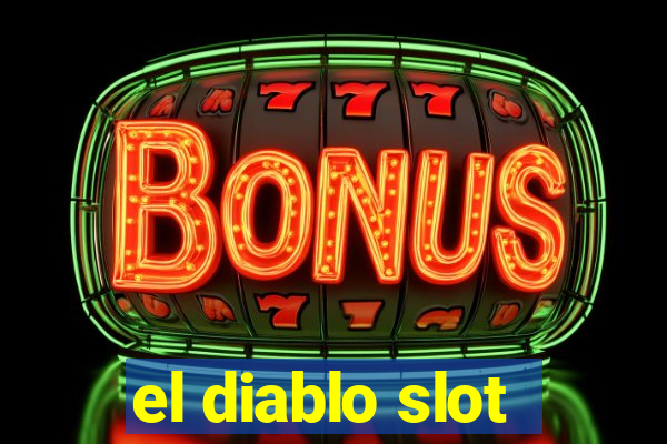 el diablo slot