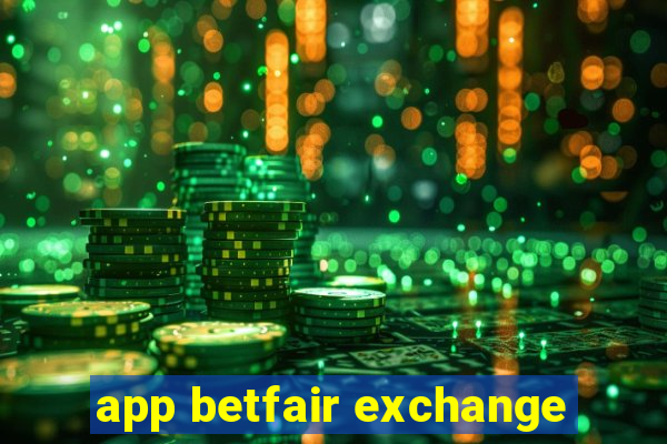 app betfair exchange