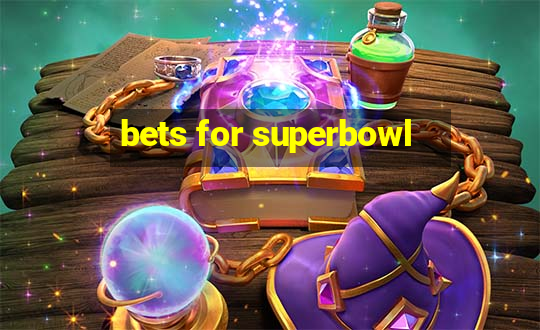 bets for superbowl