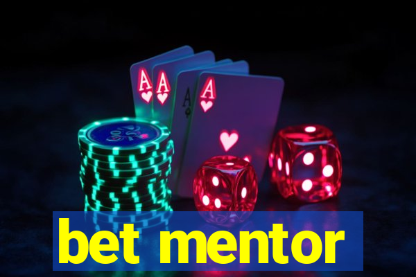 bet mentor