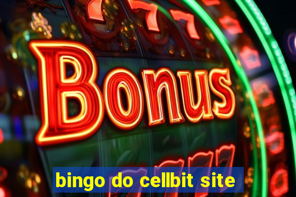 bingo do cellbit site