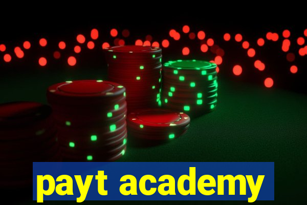 payt academy