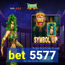 bet 5577