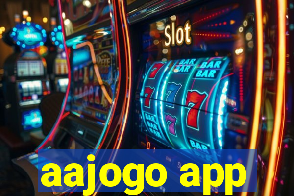 aajogo app