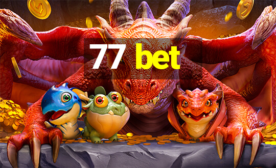 77 bet