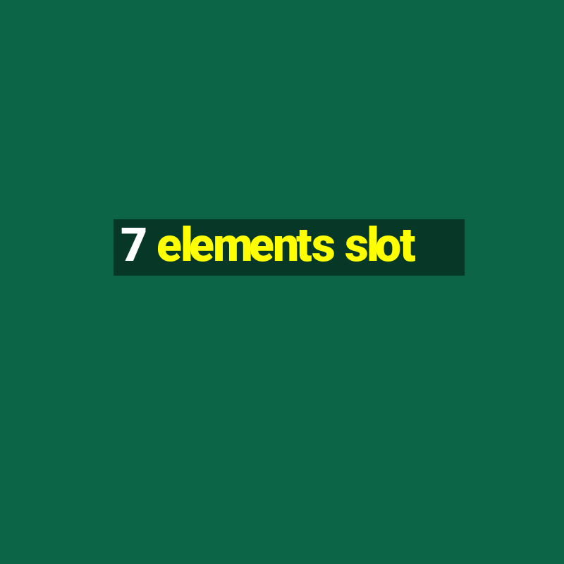 7 elements slot