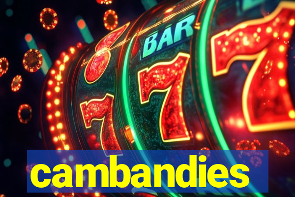 cambandies