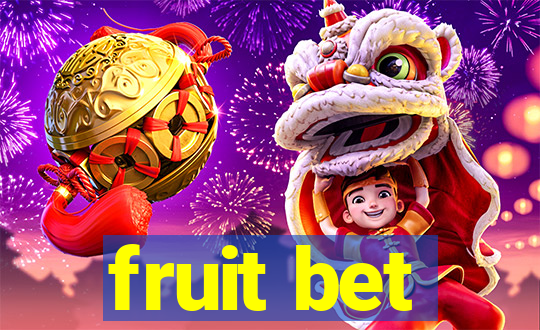 fruit bet