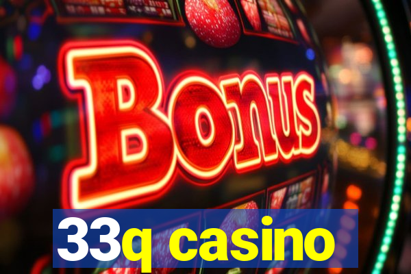 33q casino