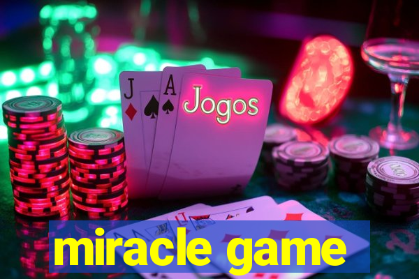 miracle game