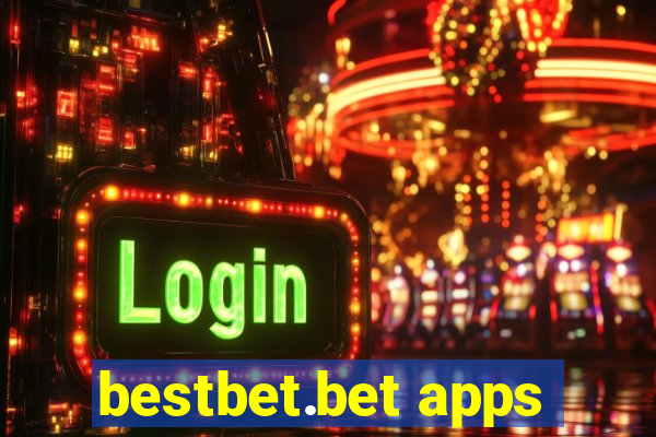 bestbet.bet apps