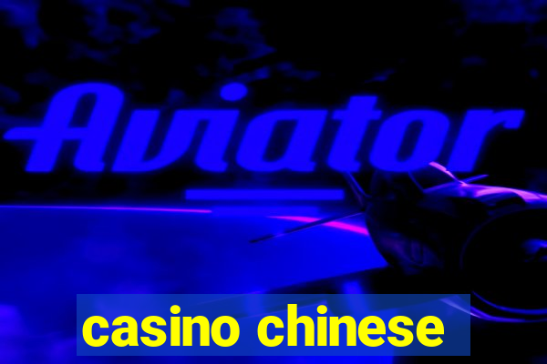 casino chinese