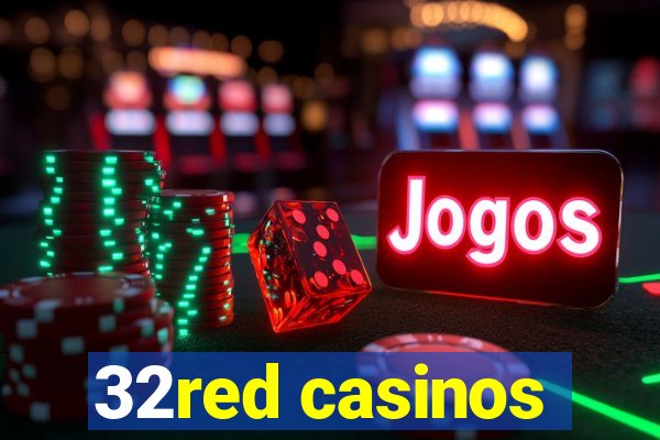 32red casinos