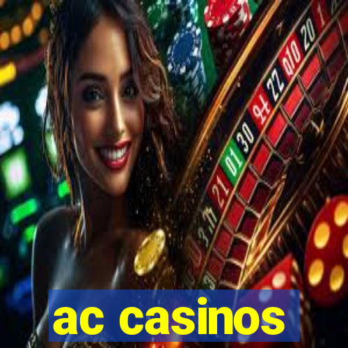 ac casinos