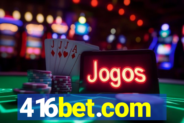 416bet.com