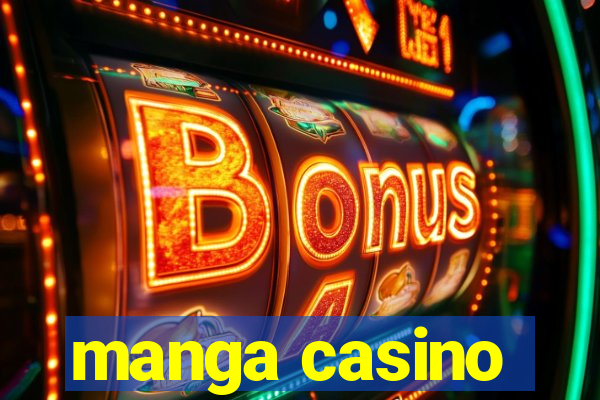 manga casino