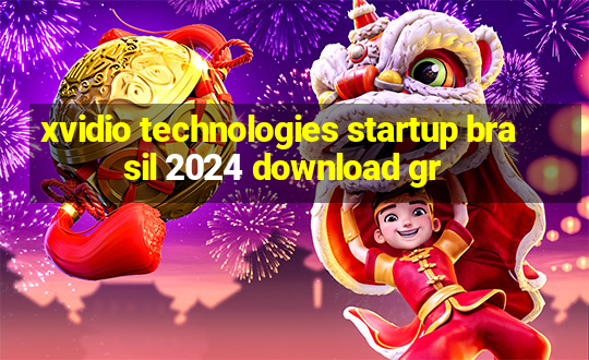 xvidio technologies startup brasil 2024 download gr