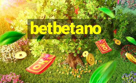 betbetano