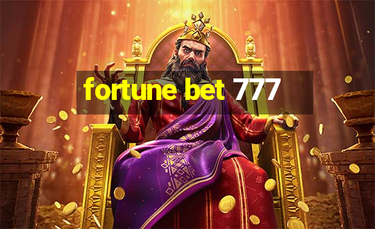 fortune bet 777