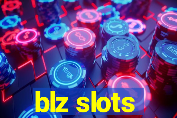 blz slots