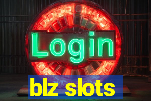 blz slots