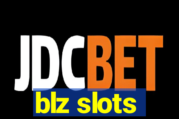 blz slots