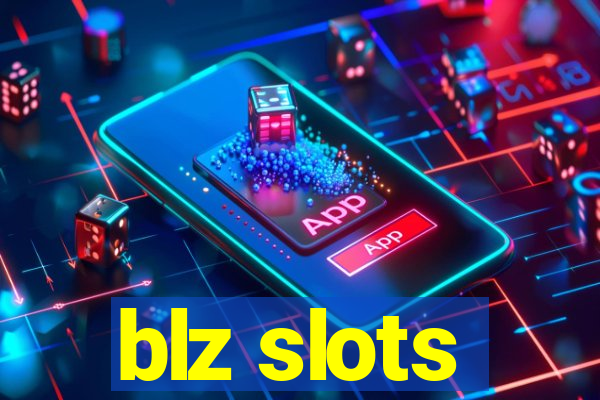 blz slots