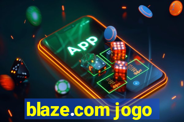 blaze.com jogo