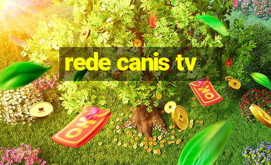 rede canis tv