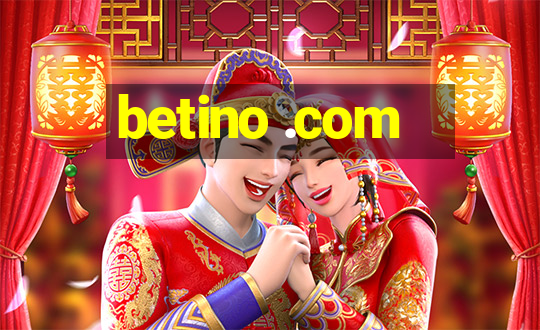 betino .com