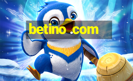 betino .com