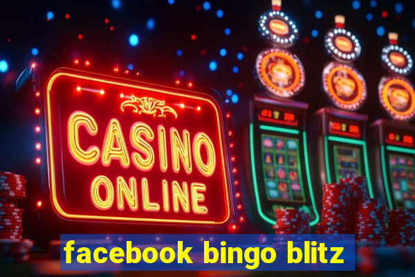 facebook bingo blitz