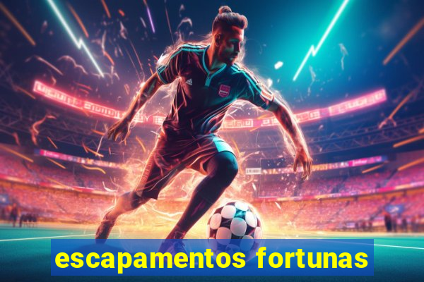 escapamentos fortunas