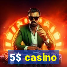 5$ casino