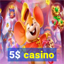 5$ casino