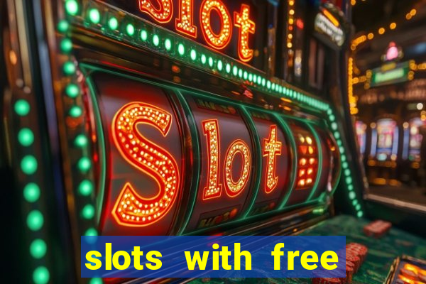 slots with free spins no deposit