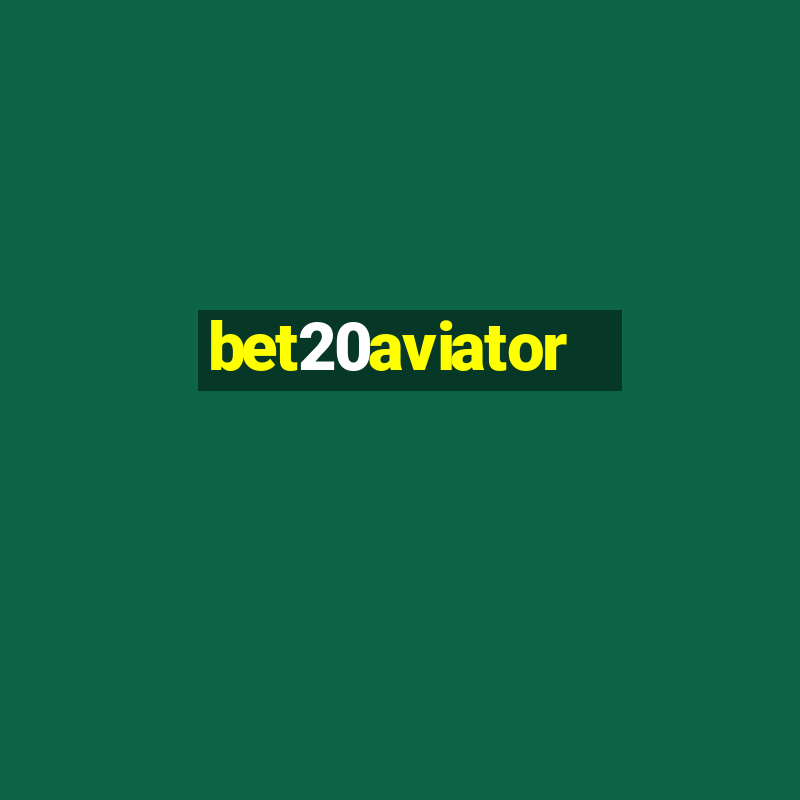 bet20aviator