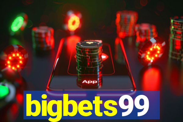 bigbets99