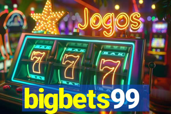 bigbets99