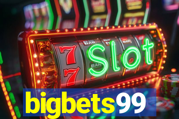 bigbets99