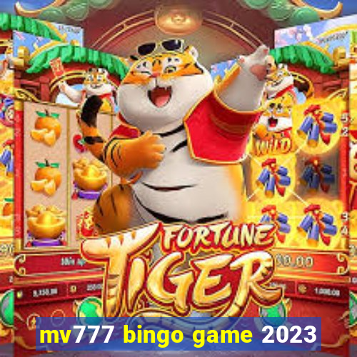 mv777 bingo game 2023