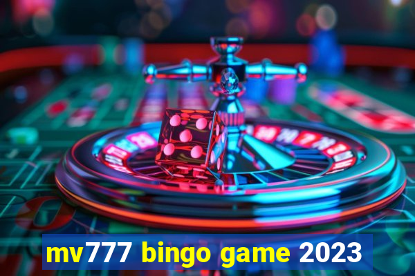 mv777 bingo game 2023