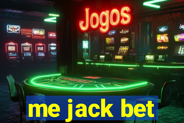 me jack bet